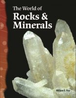 The World of Rocks and Minerals